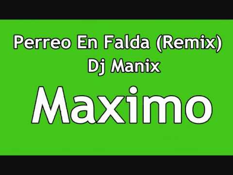 Perreo En Falda Remix (Prod.Dj Manix) Perreo En Falda Remix (Prod.Dj Manix)