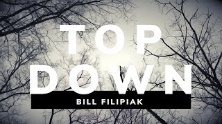 Bill Filipiak | Top Down | Official Music Video