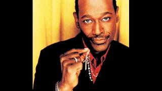 Watch Luther Vandross Cant Be Doin That Now video