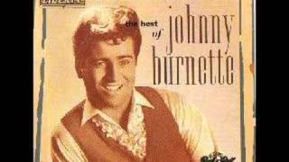 Watch Johnny Burnette Please Dont Leave Me video