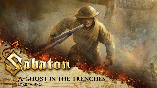 Watch Sabaton A Ghost In The Trenches video