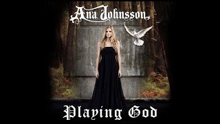 Watch Ana Johnsson Playing God video