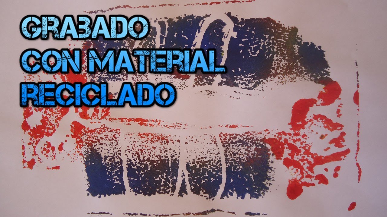 Grabado con material reciclado. Trabajo manual para niños. - YouTube Grabado con material reciclado. Trabajo manual para niños. - YouTube
