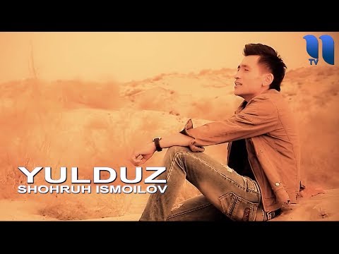 Shohruh Ismoilov - Yulduz