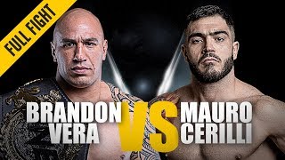 ONE: Full Fight | Brandon Vera vs. Mauro Cerilli | Back With A Bang | November 2018