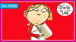 Charlie And Lola - Season 3 Ep11 - But I Am Completely Hearing And Also Listening