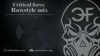 Rawstyle Mix July 2025