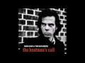 Nick Cave and The Bad Seeds - The Boatman's Call (1997)
