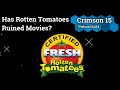 Is Rotten Tomatoes Ruining Movies Is Rotten Tomatoes Ruining Movies