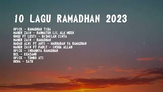 10 LAGU RELIGI SPECIAL RAMADHAN 2023 ~ TANPA IKLAN