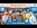 Alumbunaties - Ep 08 HOSTEL RAID - Sitcom Series | Tamil web ...