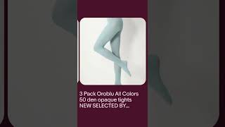 3 Pack Oroblu All Colors 50 Den Opaque Tights New Selected By Influencers