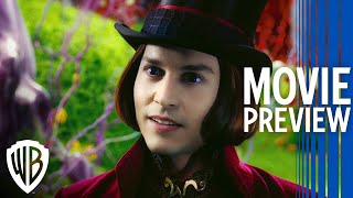 Charlie and the Chocolate Factory |  Movie Preview | Warner Bros. Entertainment