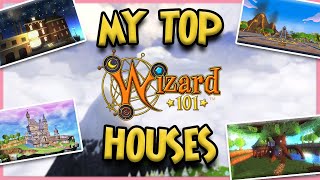 My Top Wizard101 Houses