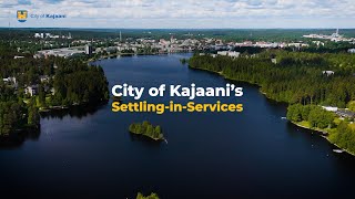 City Of Kajaanis Settling-In-Services