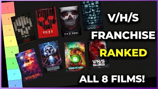 Vhs Franchise Ranked All 8 Films