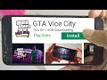 POWER OF GTA VICE CITY MOBILE PLAY STORE ?