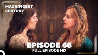 Magnificent Century Episode 68 | English Subtitle