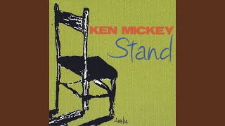 Watch Ken Mickey Stand video