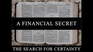 The Search for Certainty Part 19: A Financial Secret