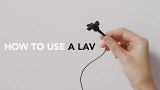 How To Use A Lavalier Mic | How-To Guide