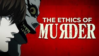 DEATH NOTE: The Anatomy of Creating a Monster