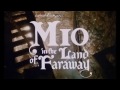 Download Mio in the Land of Faraway (1987)
