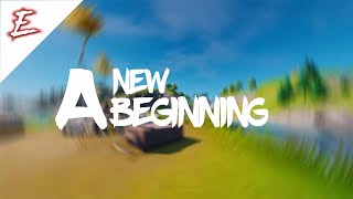 A New Beginning
