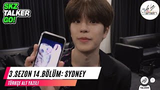 Türkçe Altyazılı Skz-Talker Go 3. Sezon 14. Bölüm Sydney