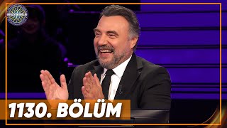 Kim Milyoner Olmak İster? 1130. Bölüm