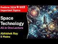 Space Technology Science and Tech Current Affairs All in One lecture | 20-20 and 50-50 series