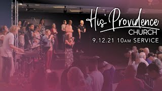 Sunday Morning Worship // September 12, 2021