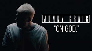 Watch Jonny Craig On God video