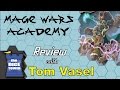 Mage Wars Academy Review - with Tom Vasel