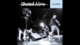 Watch Buried Alive Burning Holes Through Myself video