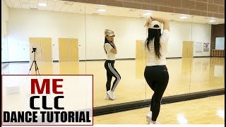 CLC _ ME(美) _ Lisa Rhee Dance Tutorial