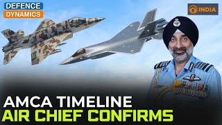 Air Chief Confirms Amca Timeline Defence Dynamics