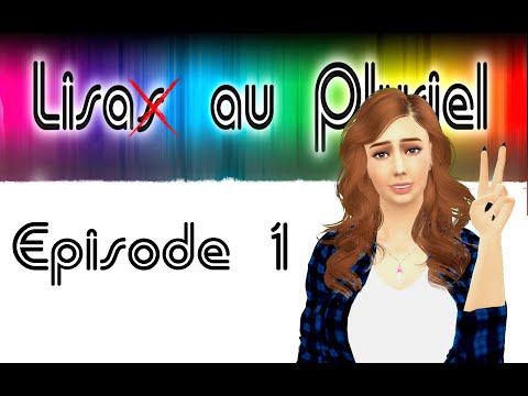 ◦●✿ Lisa's Au Pluriel S2 ✿●◦ Episode 1