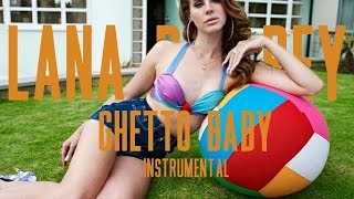 Watch Lana Del Rey Ghetto Baby video