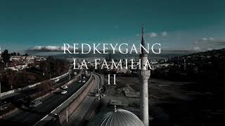 RedKeyGang la Familia 2 Intro (starring Bixi Blake) #LF2