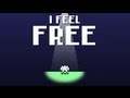 I Feel Free - Gameplay