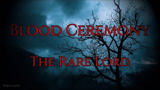 Watch Blood Ceremony Rare Lord video