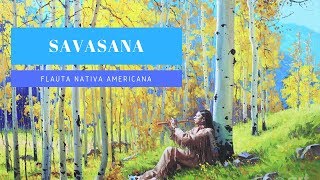 Meditación Con Flauta Nativa America F Para Un Savasana Meditación Con Flauta Nativa America F Para Un Savasana