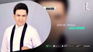Janob Rasul - Qolimmo | Жаноб Расул - Қолиммо (Music Version)
