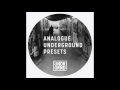 UNDRGRND SOUNDS - Analogue Underground Presets