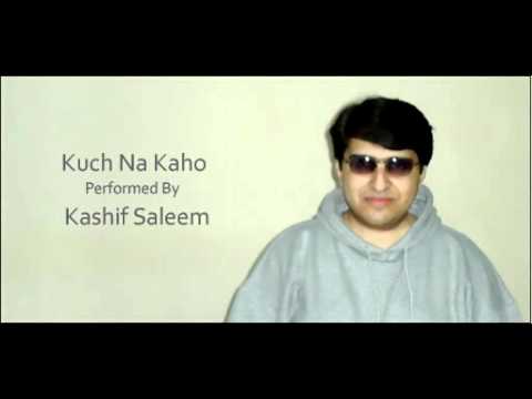 Kuch Na Kaho Karaoke