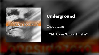 Watch Onesidezero Underground video