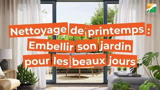 Nettoyage De Printemps Embellissez Votre Jardin
