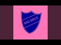 Bad Girls (Extended Mix)