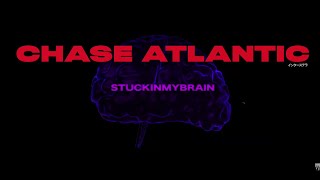 Watch Chase Atlantic Stuckinmybrain video